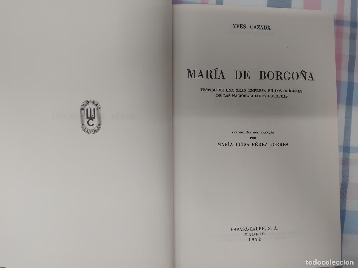 Libros de segunda mano: IVES CAZAUX. MARIZ DE BORGO&Ntilde;A. ESPASA CALPE 1972.