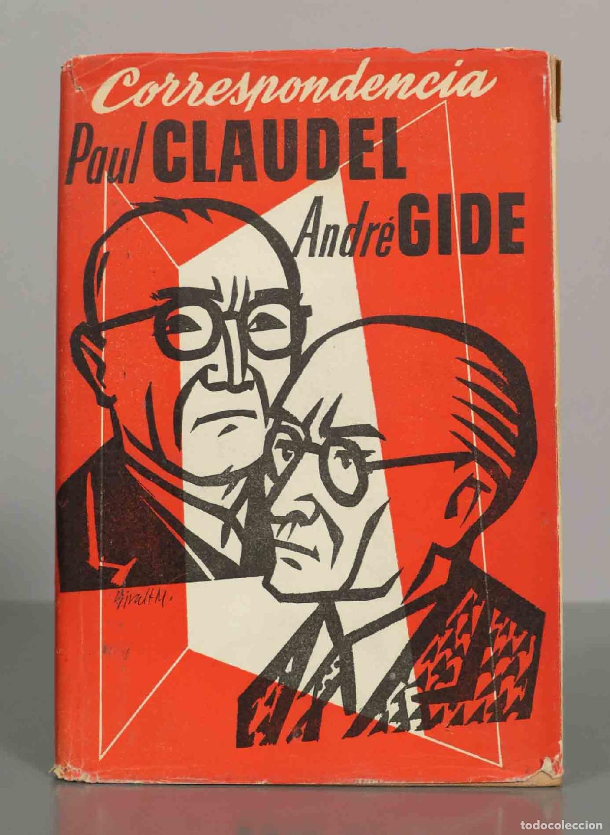 Libros de segunda mano: Correspondencia - Paul Claudel - Andre Gide - Jose Janes Editor - Primera edicion
