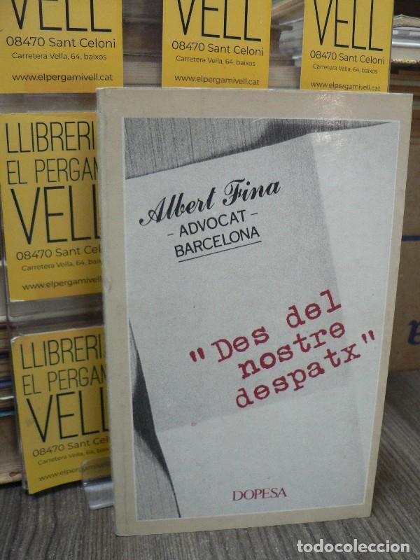 Libros de segunda mano: Des del nostre despatx - Albert Fina - Dopesa - Pinya de Rosa, 33