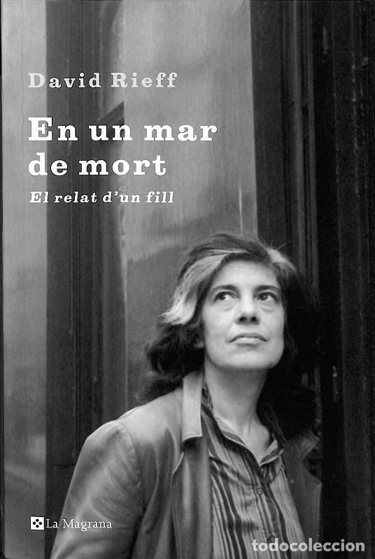 Libros de segunda mano: En un mar de mort - Rieff David - La Magrana - Otros