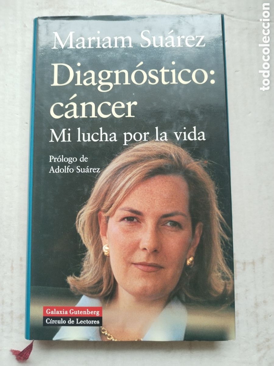 Libros de segunda mano: DIAGN&Oacute;STICO CANCER:MI LUCHA POR LA VIDA/M&Iacute;RIAM SUAREZ