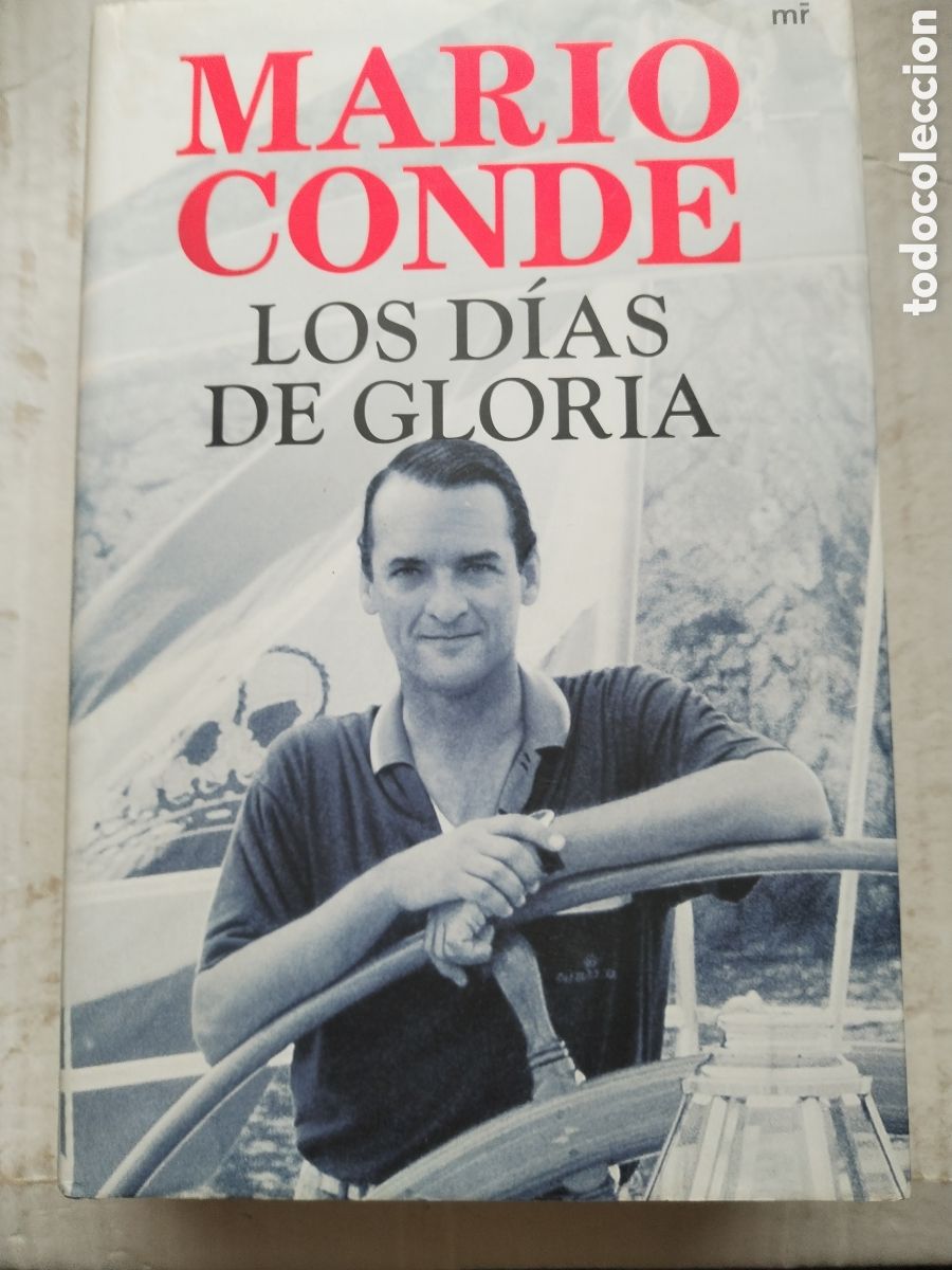 Libros de segunda mano: LOS DIAS DE GLORIA/MARIO CONDE