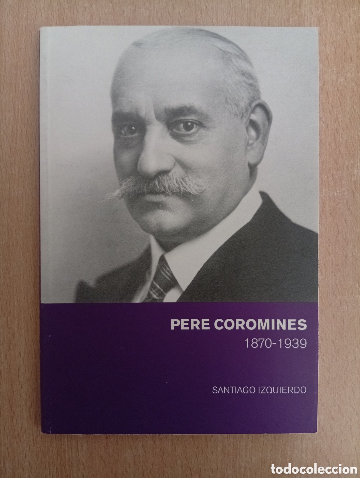 Libros de segunda mano: PERE COROMINES 1870-1939. Santiago Izquierdo