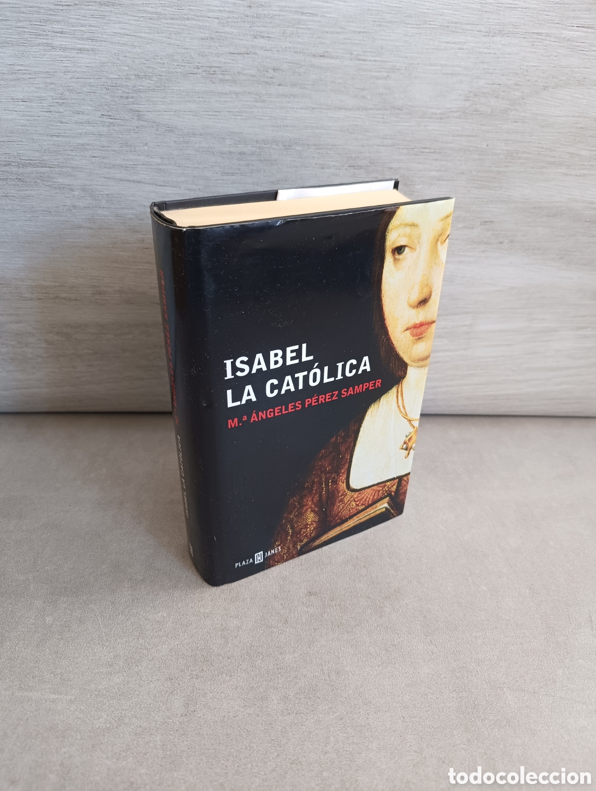 Libros de segunda mano: ISABEL LA CAT&Oacute;LICA - M&ordf; ANGELES PEREZ SAMPER - PLAZA Y JANES, 2004