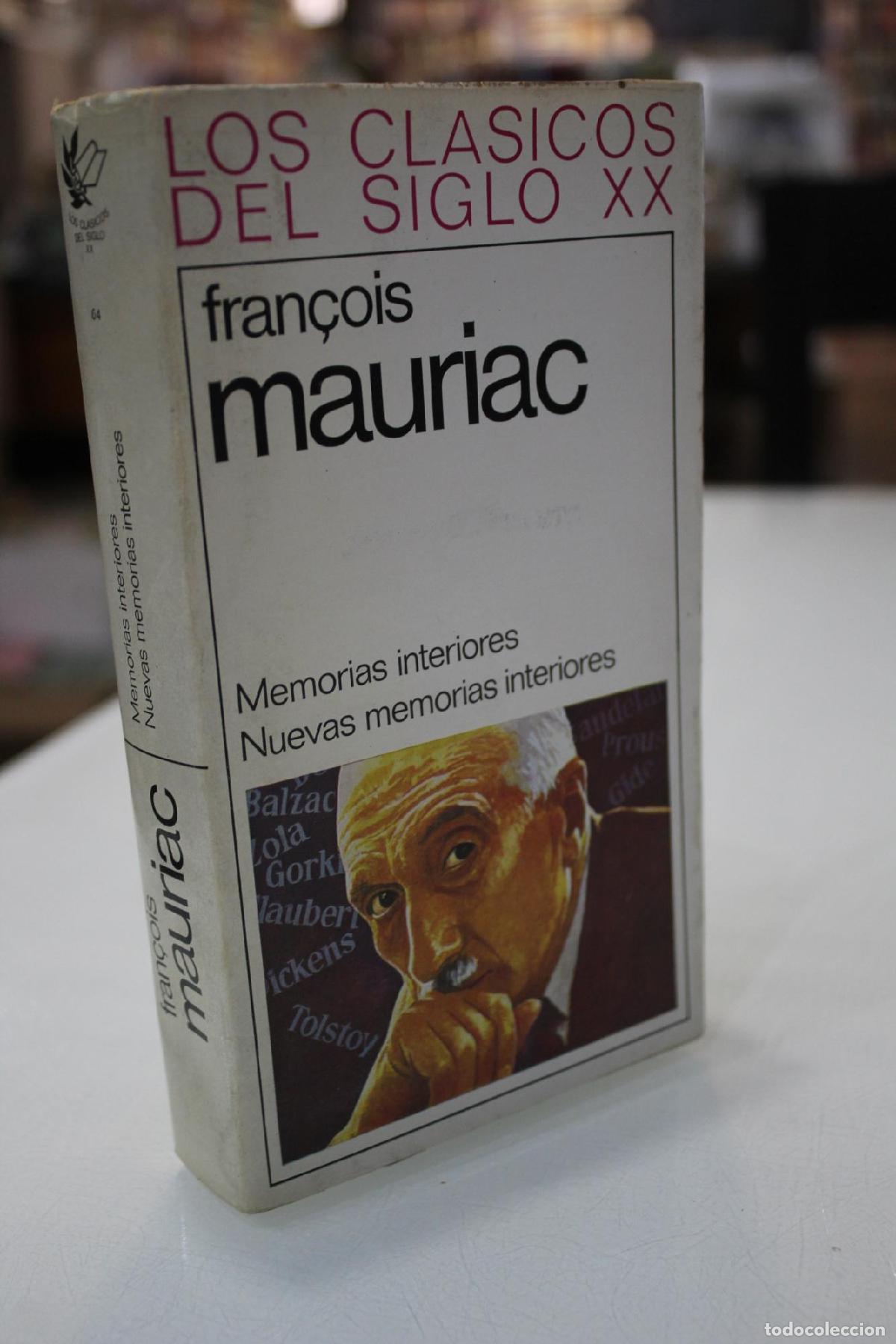 Libros de segunda mano: Memorias interiores. Nuevas memorias interiores. - Mauriac, Fran&ccedil;ois