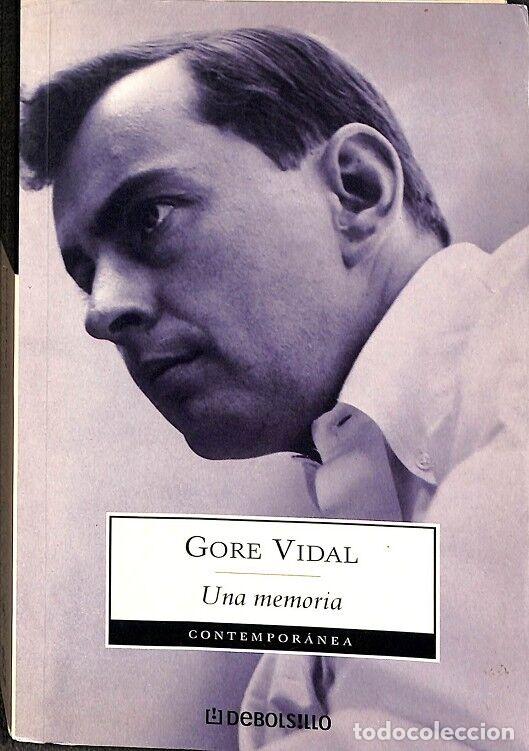 Libros de segunda mano: UNA MEMORIA (EDICI&Oacute;N DE BOLSILLO) - GORE VIDAL - De Bolsillo - 2006