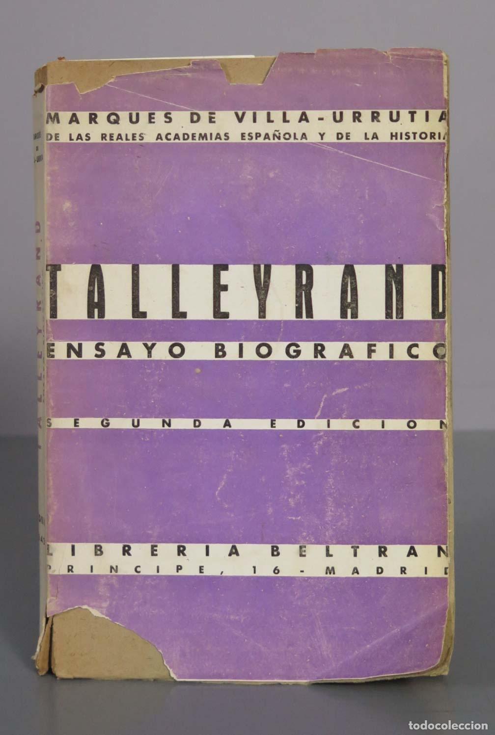 Libros de segunda mano: Talleyrand: ensayo biogr&aacute;fico - Marqu&eacute;s de Villa-Urrutia