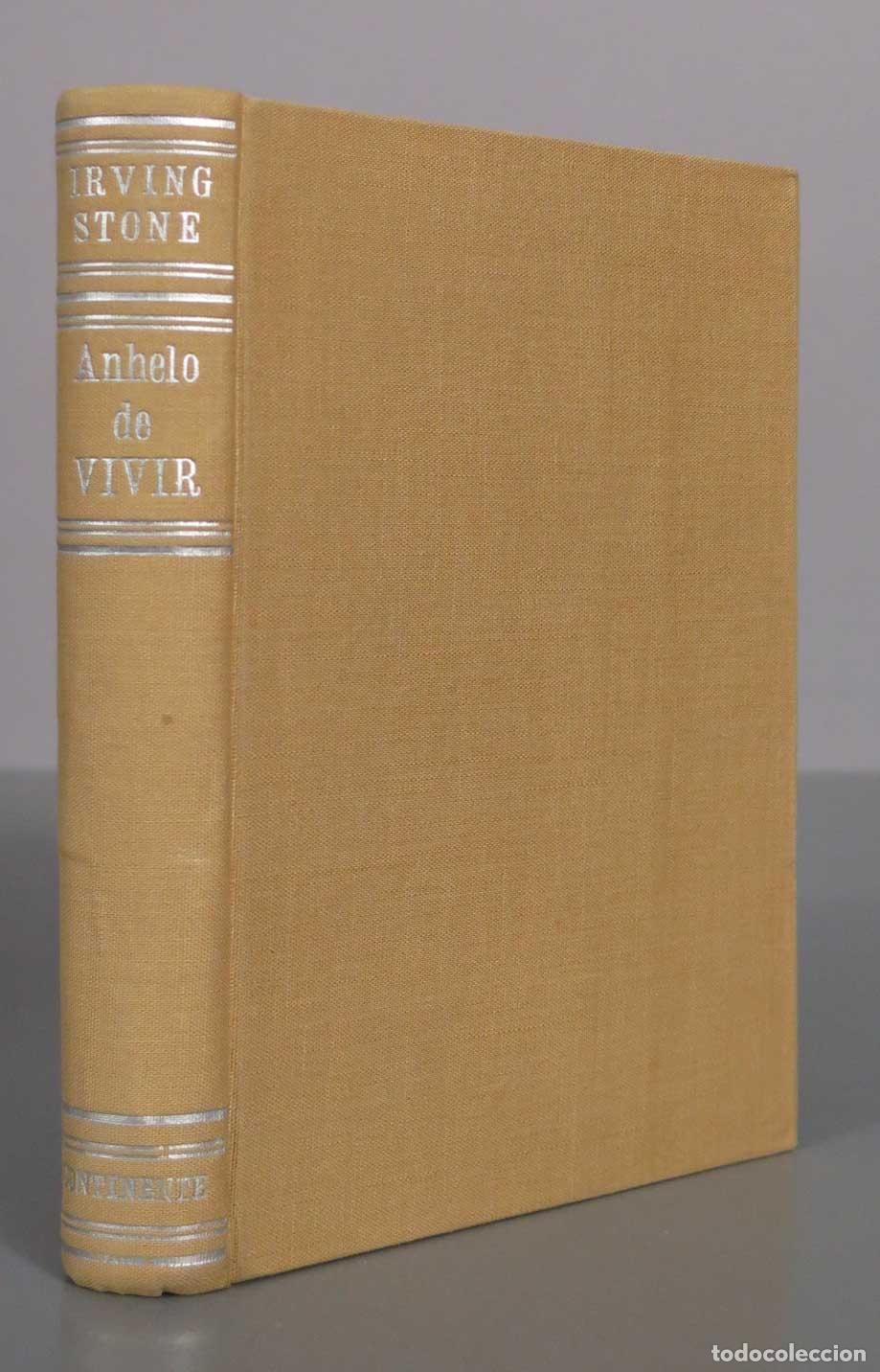 Libros de segunda mano: Anhelo de vivir: la vida de Vincent van Gogh - Irving Stone