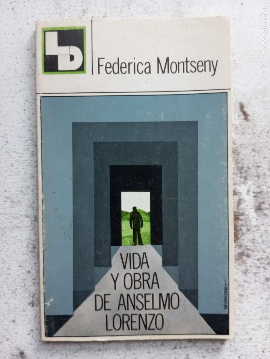 Libros de segunda mano: Federica Montseny, Vida y obra de Anselmo Lorenzo. Libros Dogal 1977