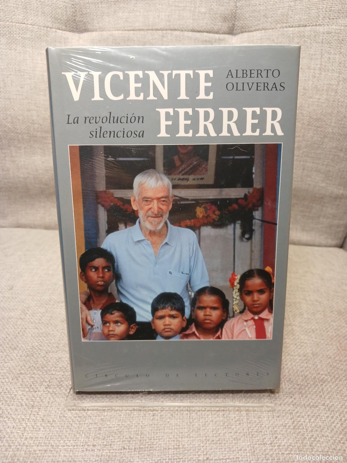 Libros de segunda mano: Vicente Ferrer la revoluci&oacute;n silenciosa - Alberto Oliveras Mestre