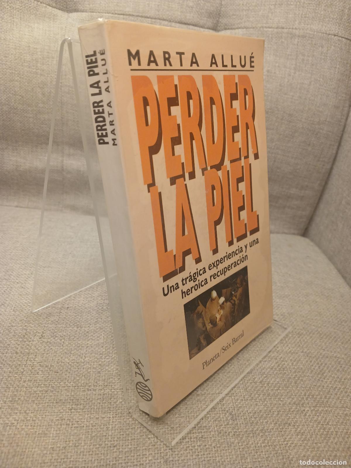Libros de segunda mano: Perder la piel - Marta Allu&eacute; - Foto 2