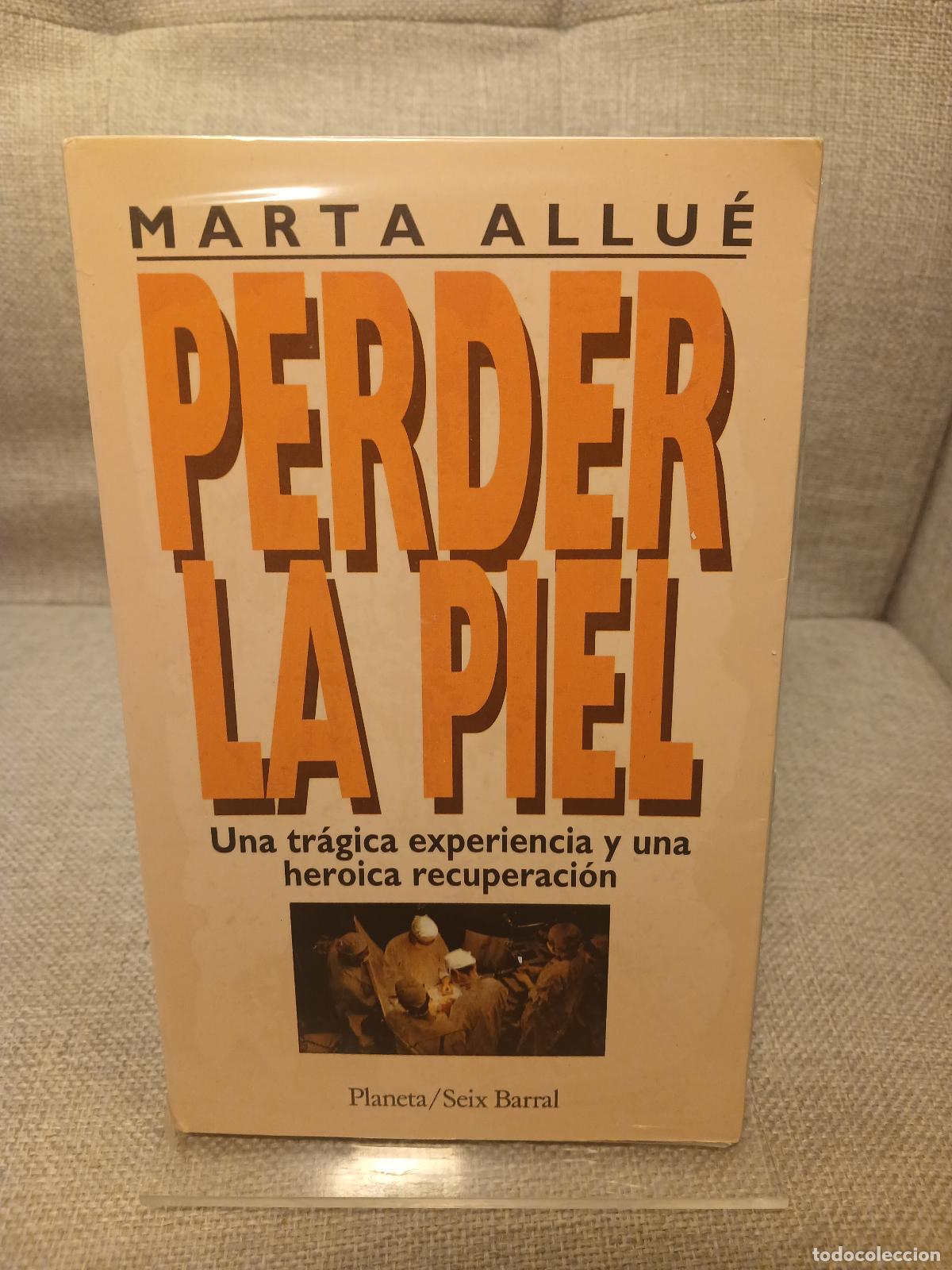 Libros de segunda mano: Perder la piel - Marta Allu&eacute; - Foto 1