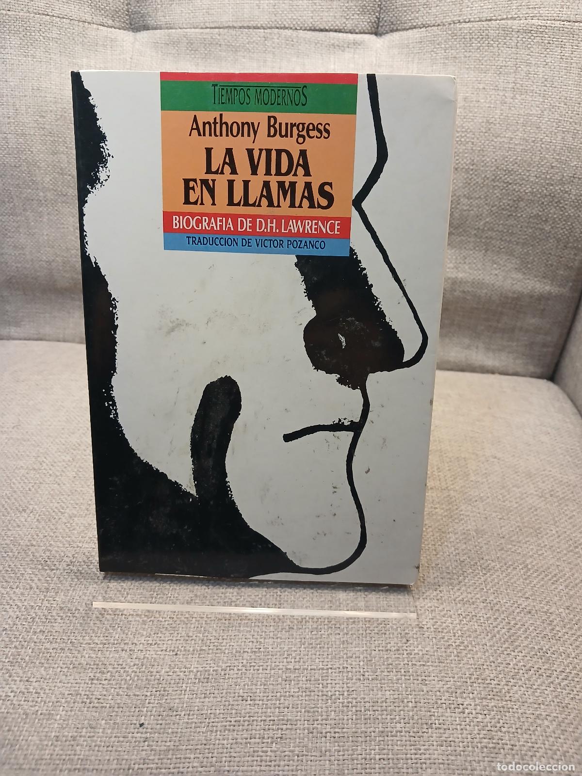 Second hand books: La vida en llamas - Anthony Burgess