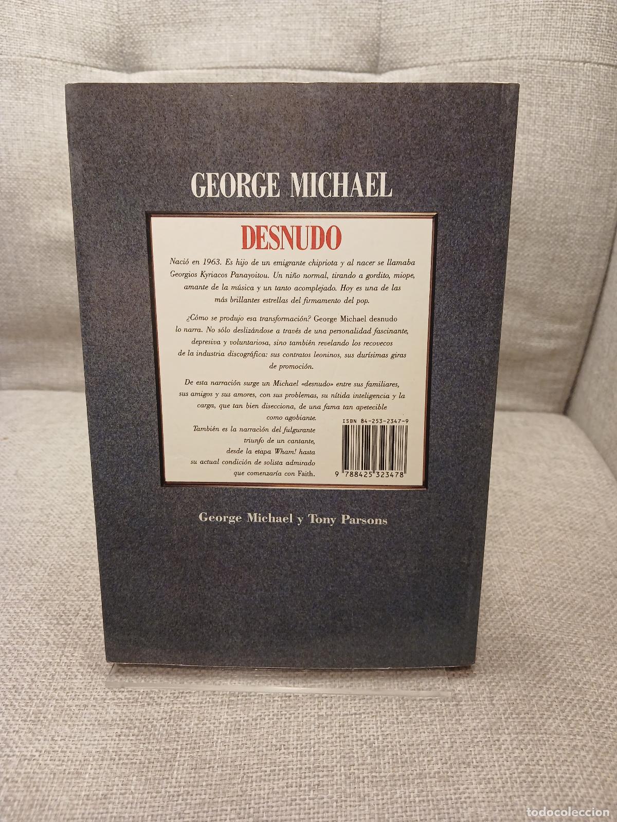 Libros de segunda mano: George Michael desnudo - George Michael - Foto 3
