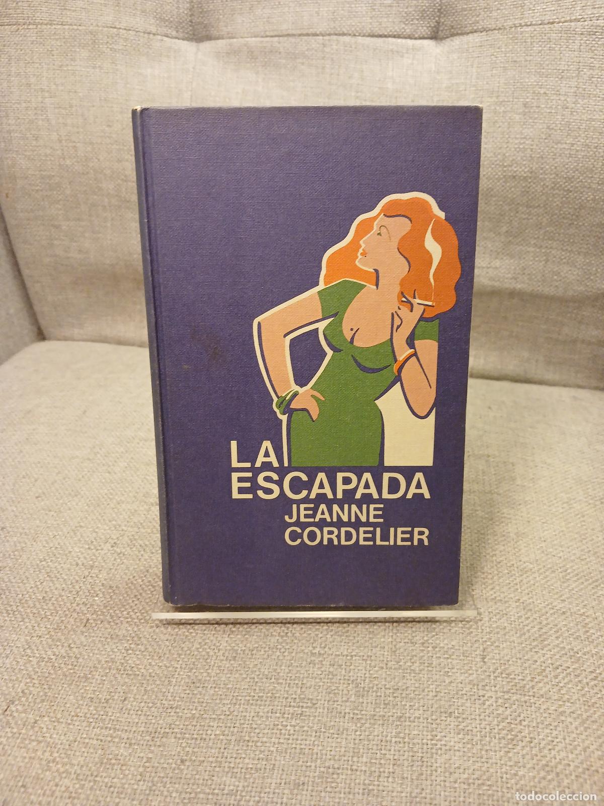 Libros de segunda mano: La escapada - Jeanne Cordelier - Foto 1