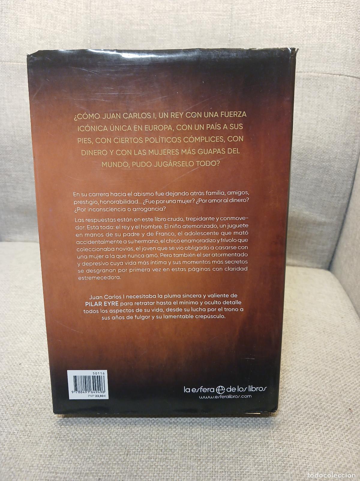 Libros de segunda mano: Yo, el rey - Pilar Eyre - Foto 3