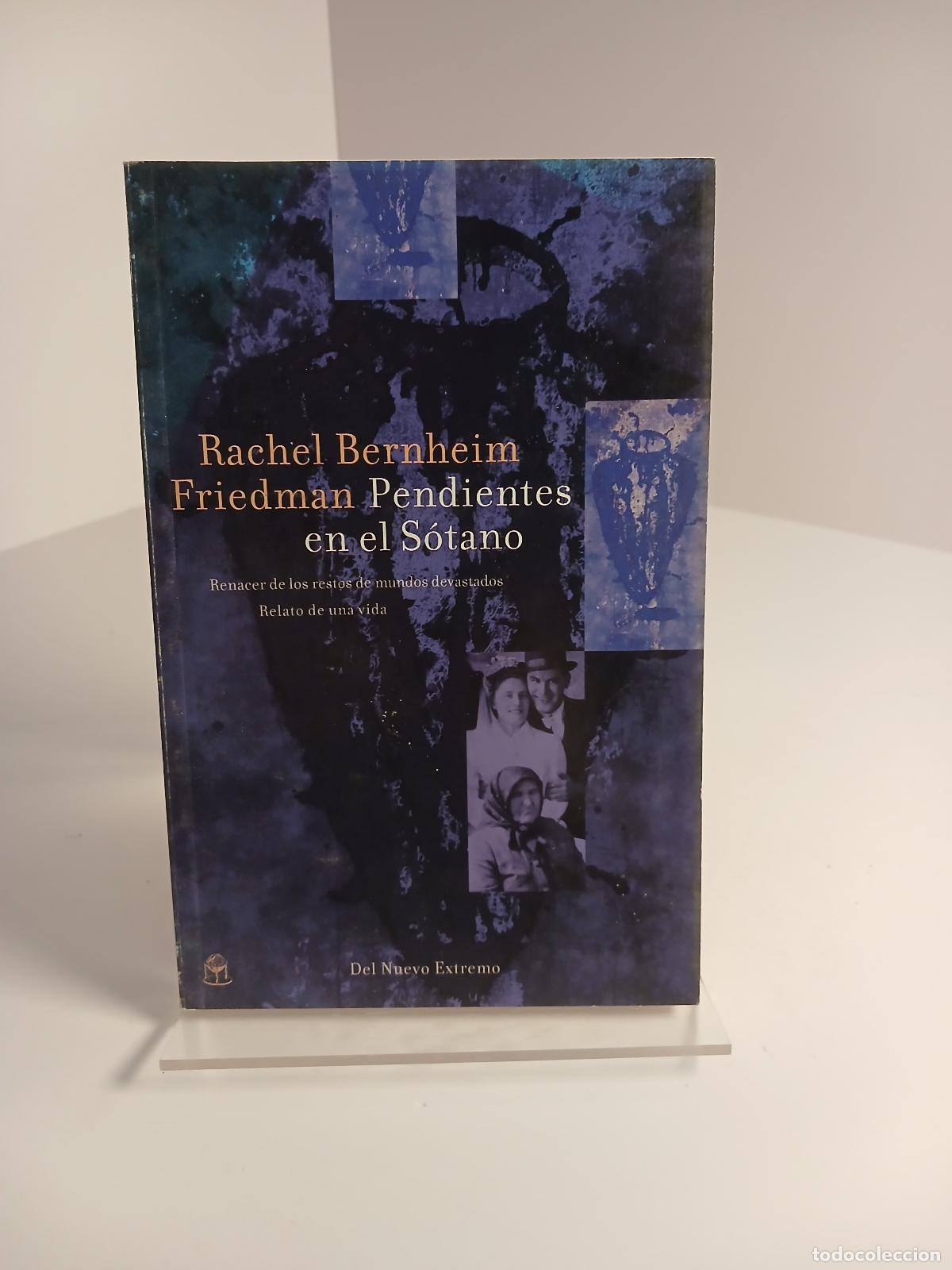 Libri di seconda mano: Pendientes en el s&oacute;tano renacer de los restos de mundos devastados : relato de una vida - Rachel Ber