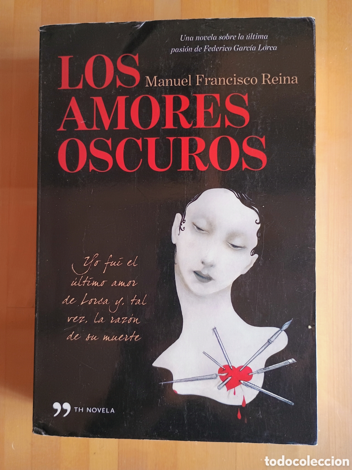 Libros de segunda mano: LOS AMORES OSCUROS Manuel Francisco Reina