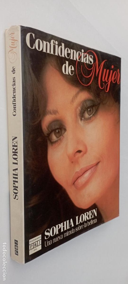 Libros de segunda mano: PLI - Confidencias de Mujer de Sophia Loren . Plaza & Janes 1985. Una nueva mirada sobre la belleza