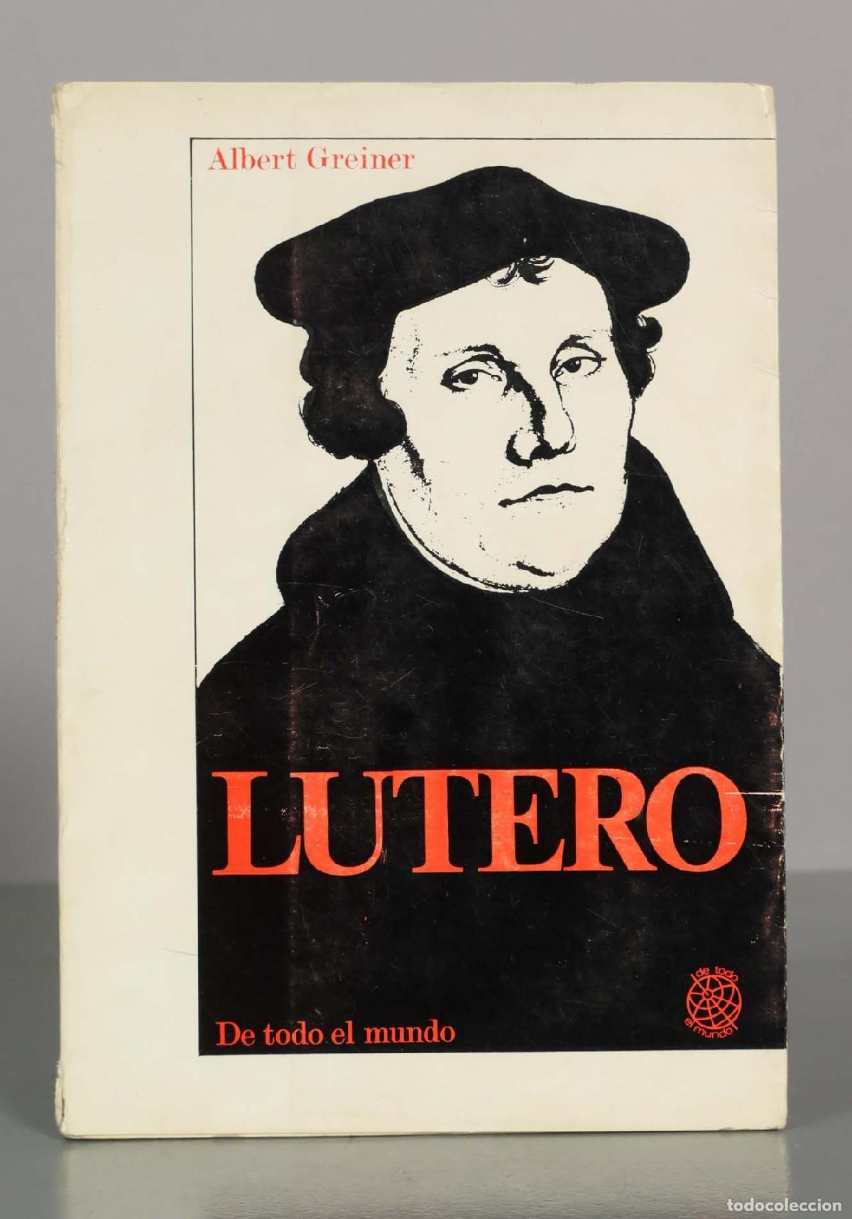 Libros de segunda mano: Lutero - Albert Greiner - Editorial Aym&aacute; - Foto 1