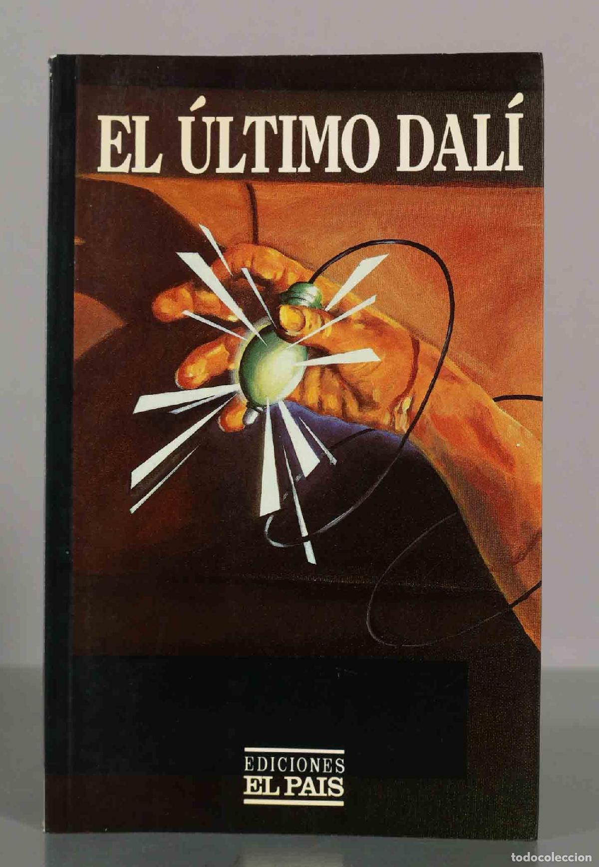 Libros de segunda mano: El &uacute;ltimo Dal&iacute; - M&agrave;rius Carol, Juan Jos&eacute; Navarro Arisa, Jordi Busquets