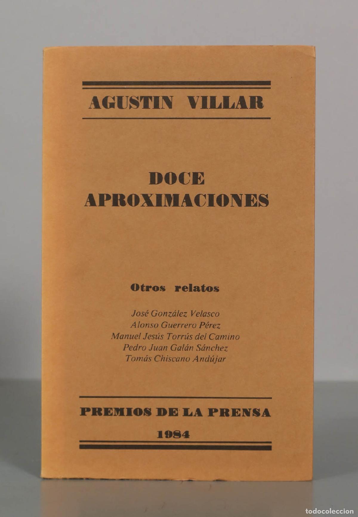 Libros de segunda mano: Doce aproximaciones - Agust&iacute;n Villar - Jos&eacute; Gonz&aacute;lez Velasco, Alonso Guerrero P&eacute;rez, Manuel Jes&uacute;s To