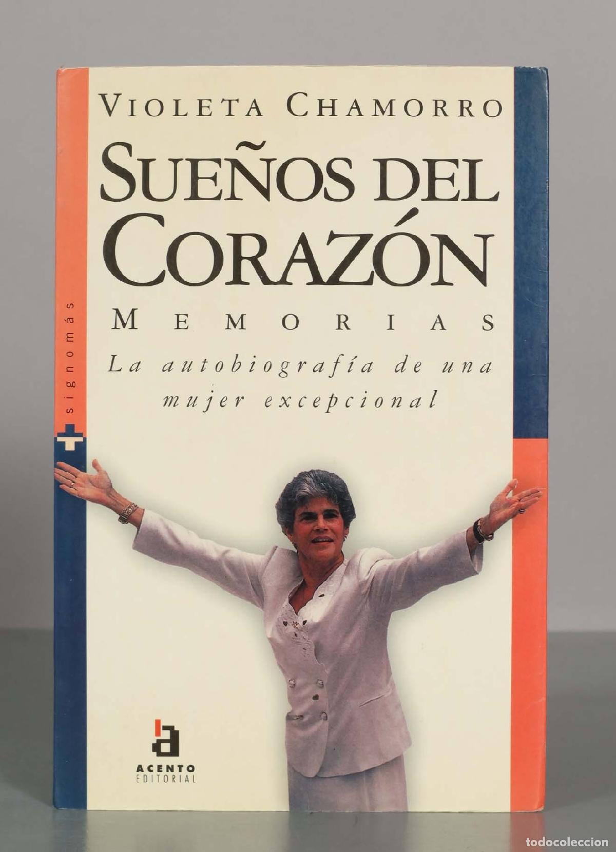 Libros de segunda mano: Sue&ntilde;os del Coraz&oacute;n: Memorias - Violeta Chamorro - Foto 1