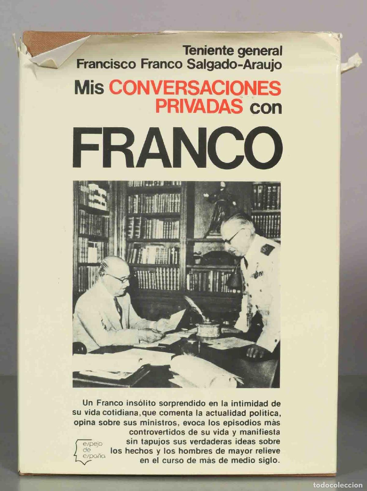 Libros de segunda mano: Mis conversaciones privadas con Franco - Francisco Franco Salgado-Araujo
