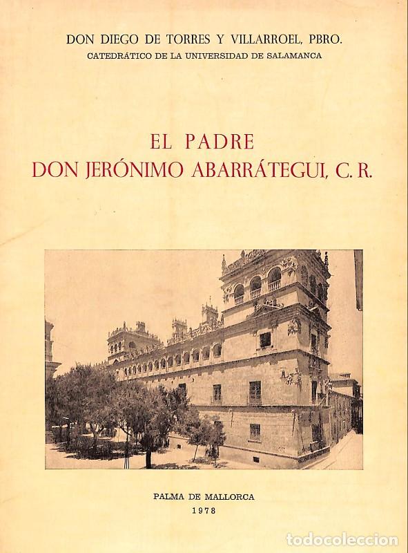 Second hand books: EL PADRE DON JERONIMO ABARRATEGUI - Torres y Villarroel, Diego De - Mallorca - 1978