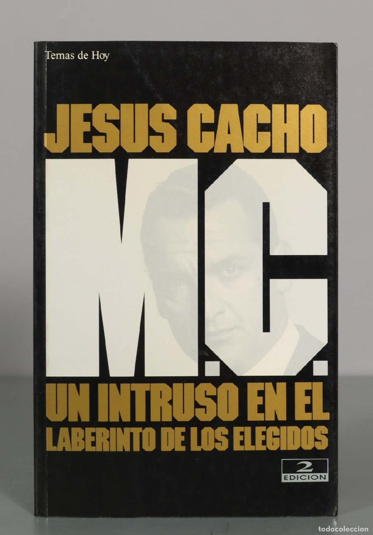 Libros de segunda mano: M.C. Un intruso en el laberinto de los elegidos - Jes&uacute;s Cacho