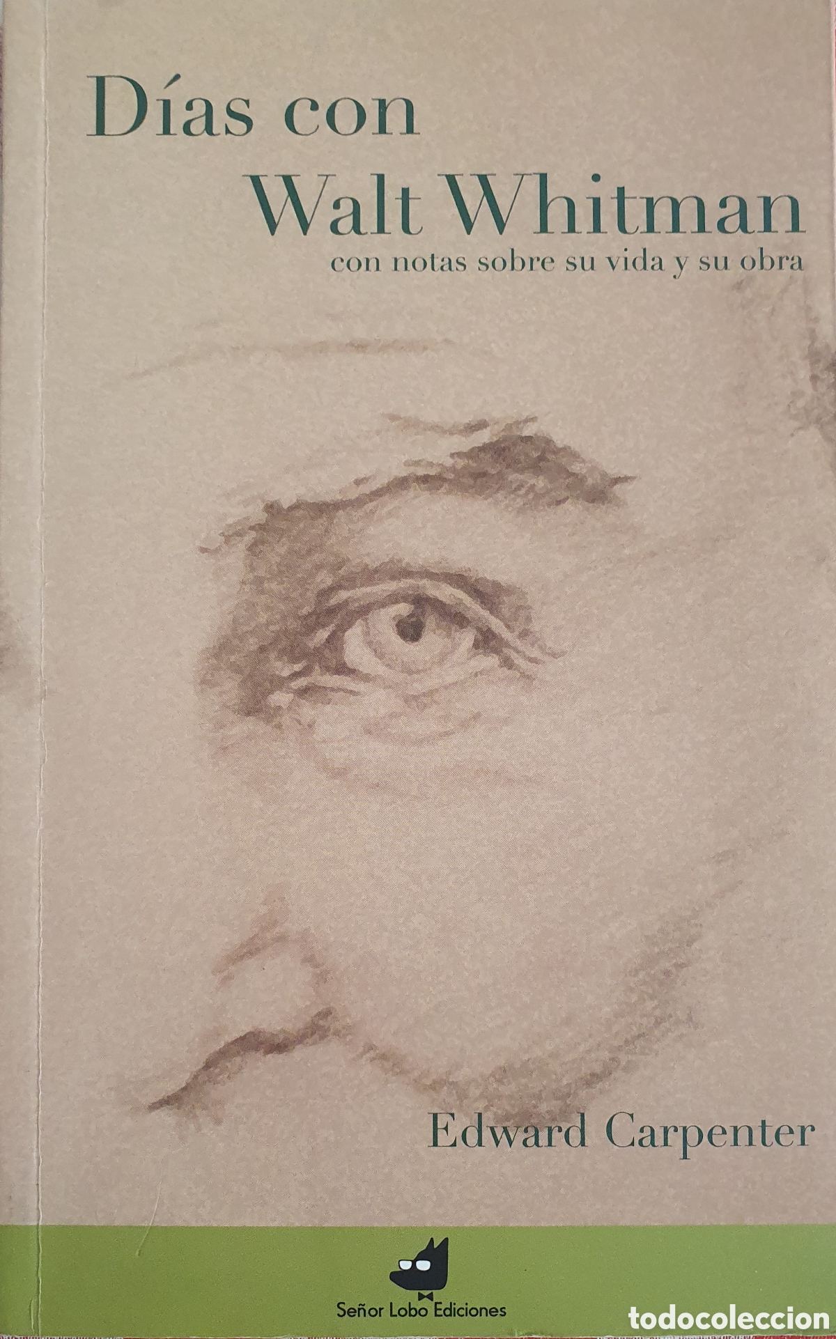 Libros de segunda mano: D&iacute;as con walt Whitman Edward Carpenter