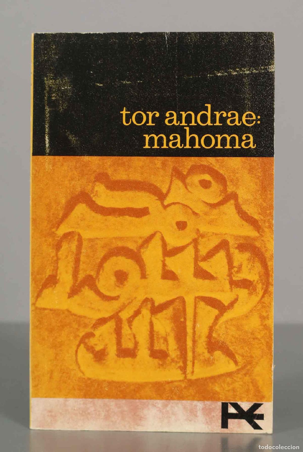 Libros de segunda mano: Mahoma - Tor Andrae - Jos&eacute; Gaos