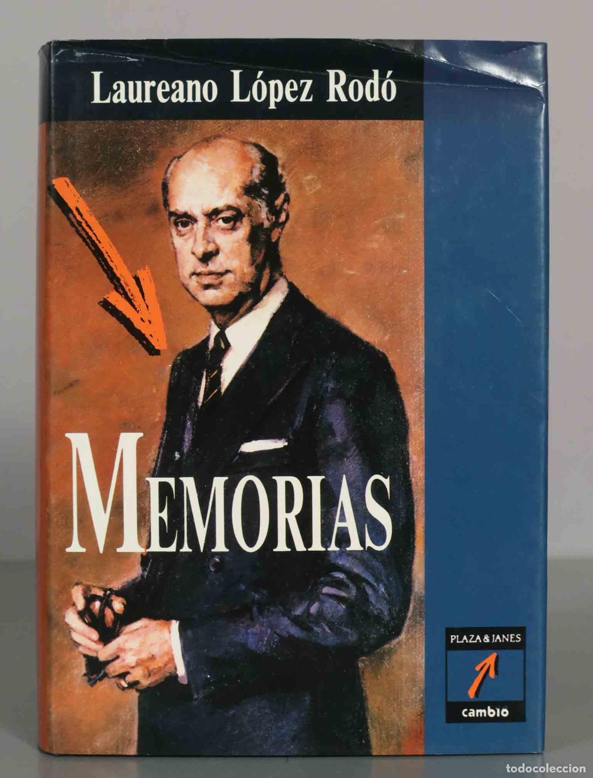 Libros de segunda mano: Memorias - Laureano L&oacute;pez Rod&oacute;