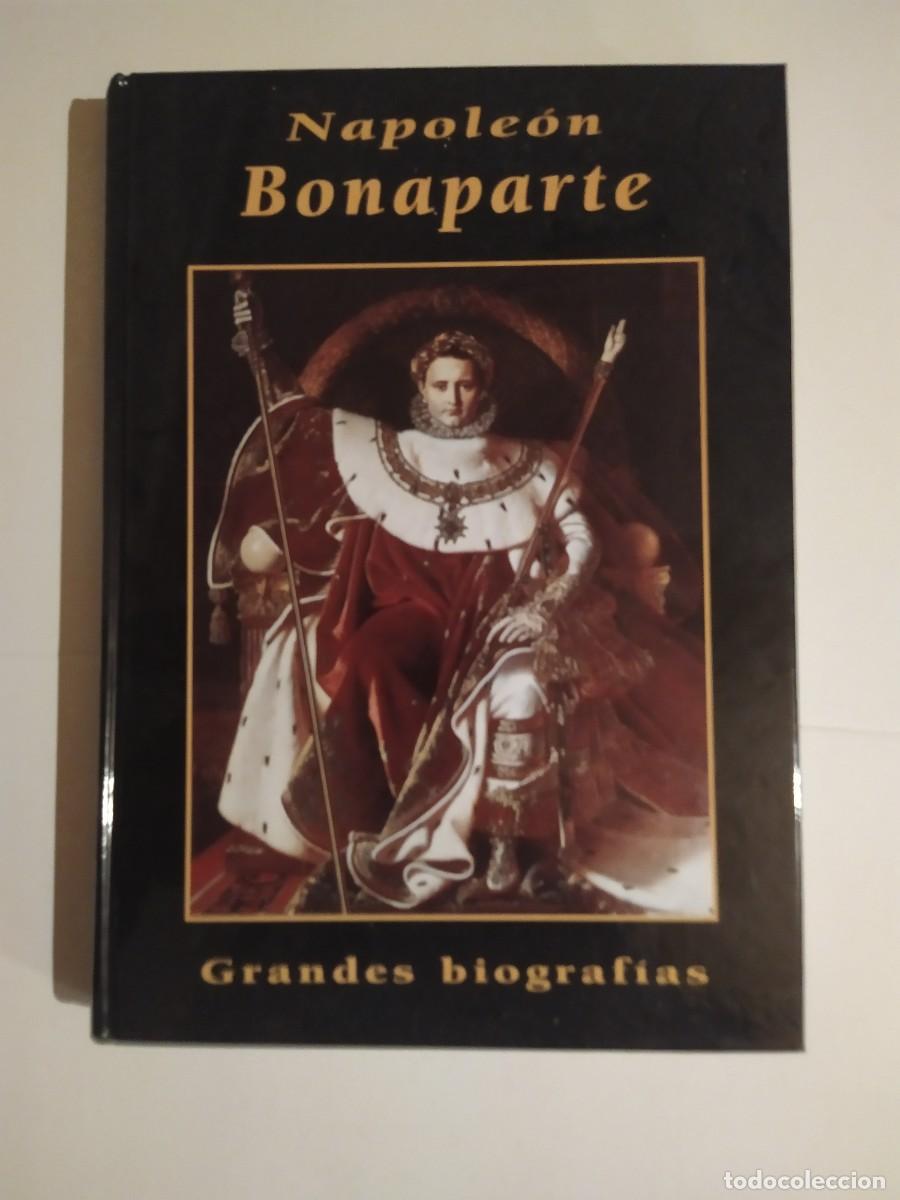 Libros de segunda mano: NAPOLE&Oacute;N BONAPARTE. GRANDES BIOGRAF&Iacute;AS