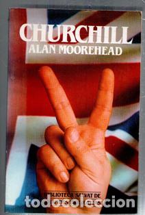 Libros de segunda mano: Churchill, Alan Moorehead