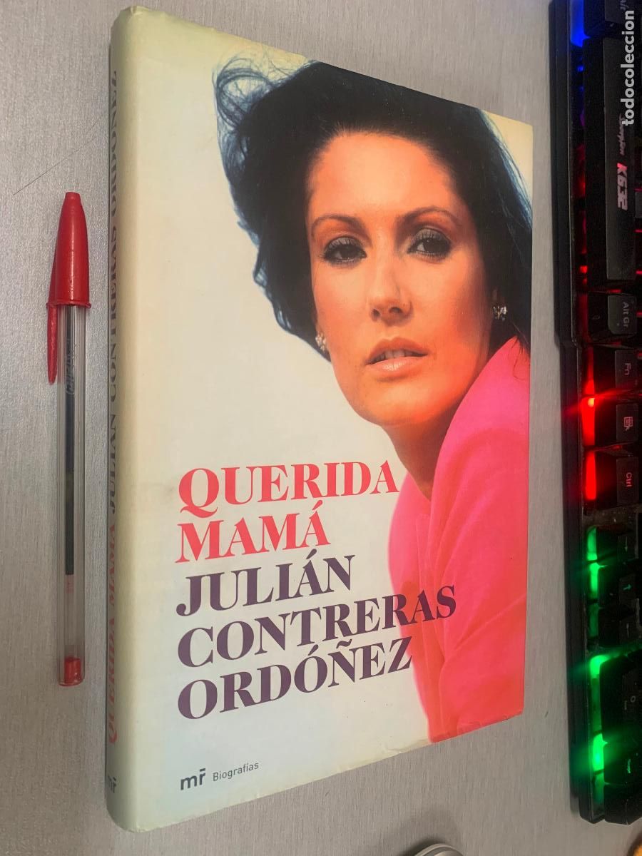 Libros de segunda mano: QUERIDA MAM&Aacute; / JULI&Aacute;N CONTRERAS ORD&Oacute;&Ntilde;EZ / MR EDICIONES 1&ordf; EDICI&Oacute;N 2006