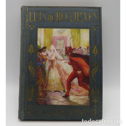 Libros de segunda mano: LUIS de BEETHOVEN. LA VIDA del GRAN MUSICO RELATADA a la JUVENTUD - JOSE BAEZA - Sin Especificar