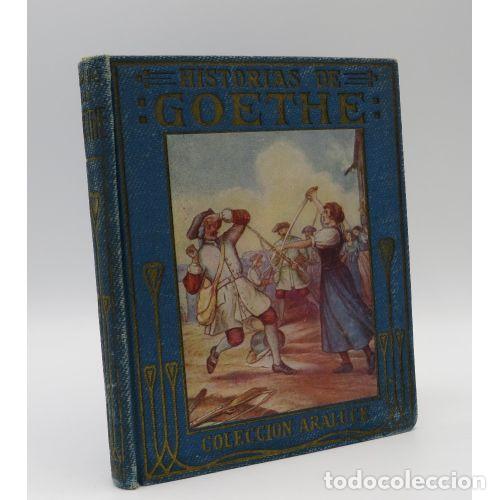 Libros de segunda mano: HISTORIA de GOETHE - MARIA LUZ MORALES - Sin Especificar