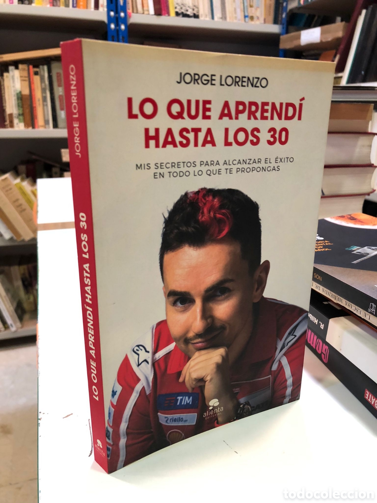 Gebrauchte B&uuml;cher: Lo que aprend&iacute; hasta los 30 - Jorge Lorenzo