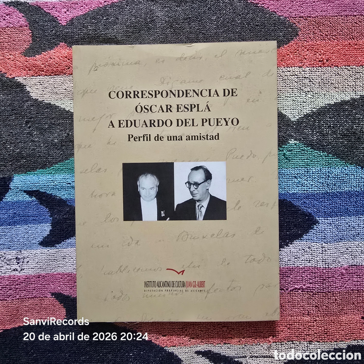 Libros de segunda mano: CORRESPONDENCIA DE &Oacute;SCAR ESPL&Aacute; A EDUARDO DEL PUEYO, PERFIL DE UNA AMISTAD (INSTITUTO JUAN GIL-ALBERT