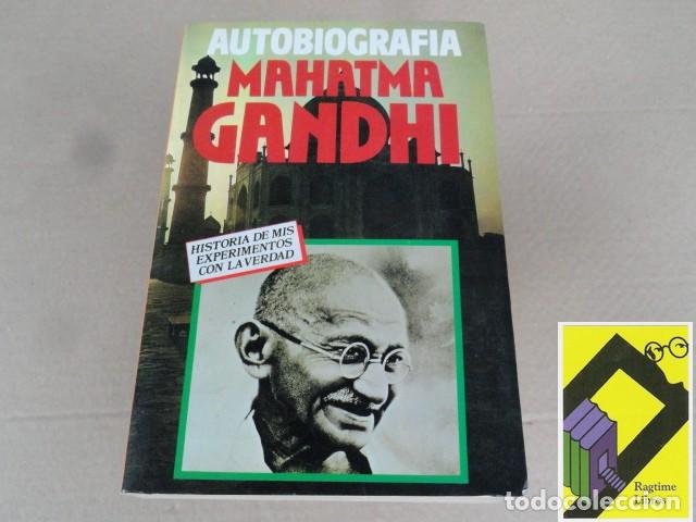 Libros de segunda mano: GANDHI, Mahatma: Autobiograf&iacute;a. Mis experiencias con la verdad (Trad:Manuel Gurrea)