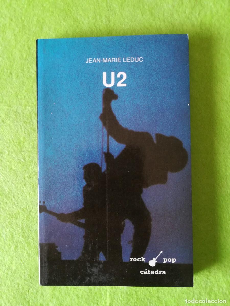 Libros de segunda mano: U2 Jean MarieLeduc catedra 1990 - Foto 1