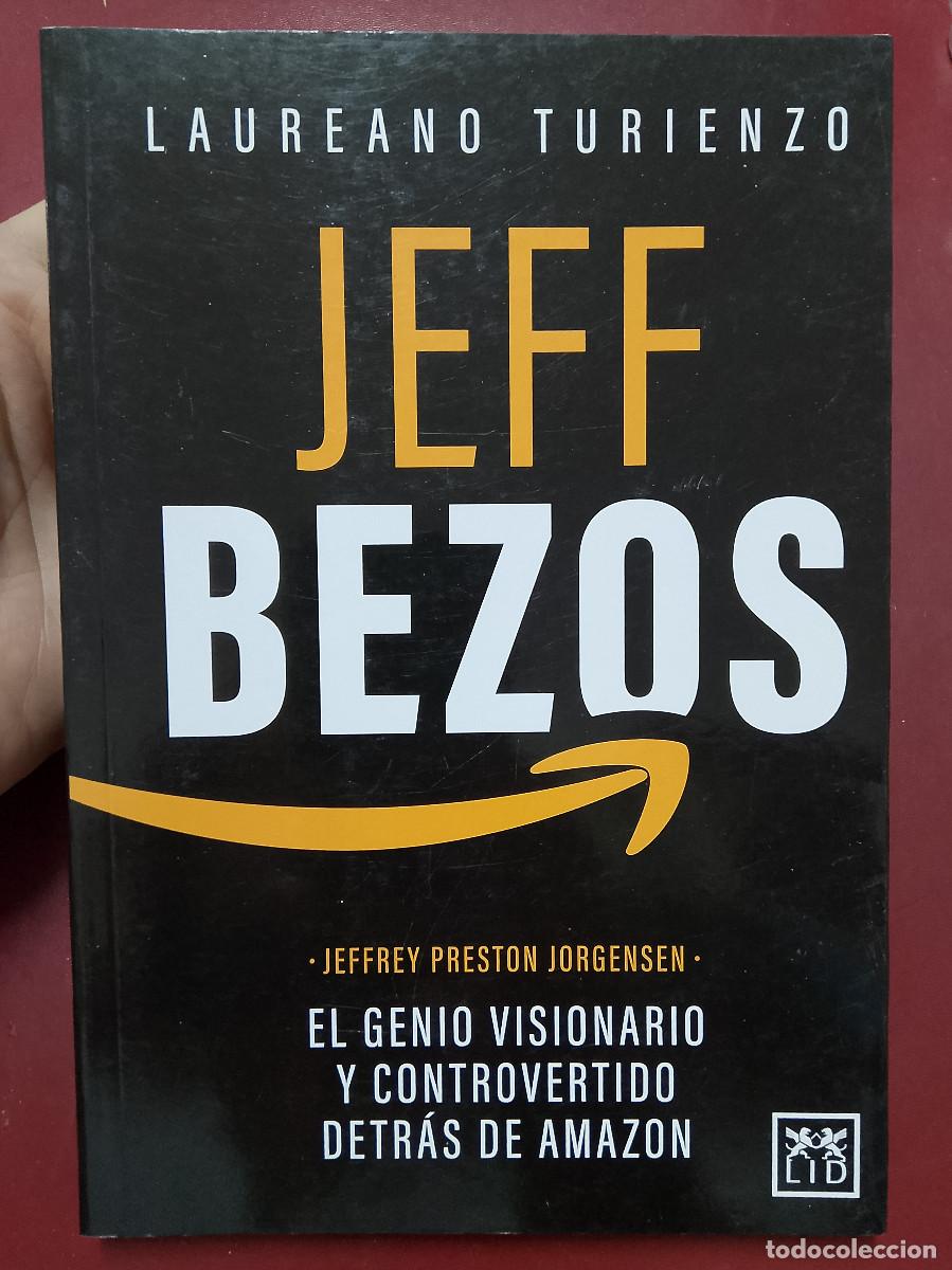 Libros de segunda mano: Laureano Turienzo: Jeff Bezos (Editorial Almuzara. 2022)