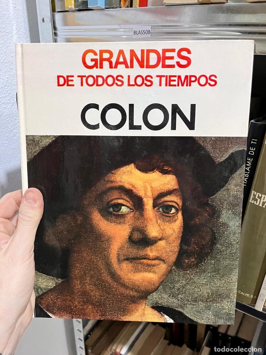 Libros de segunda mano: BLAS50B GRANDES DE TODOS LOS TIEMPOS - COLON