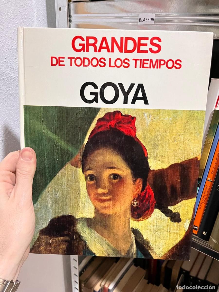 Libros de segunda mano: BLAS50B GRANDES DE TODOS LOS TIEMPOS - GOYA