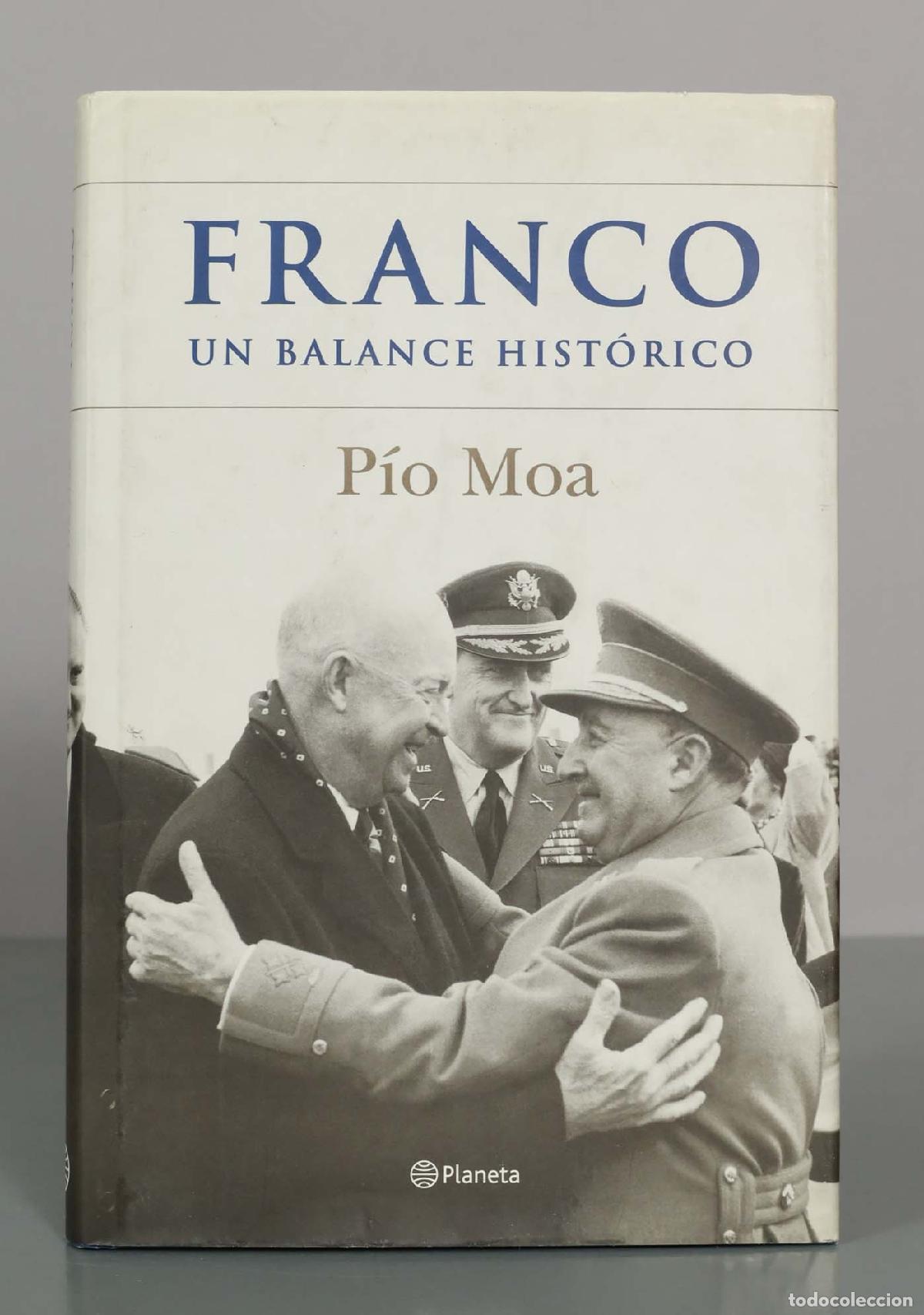 Libros de segunda mano: Franco: un balance hist&oacute;rico - P&iacute;o Moa