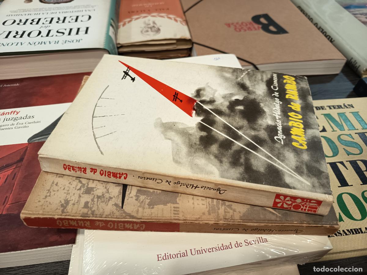 Libros de segunda mano: 1964 - IGNACIO HIDALGO DE CISNEROS. Cambio de Rumbo Primera y Segunda Parte