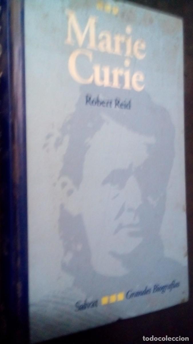 Libros de segunda mano: MARIE CURIE-ROBERT REID-SALVAT-GRANDES BIOGRAF&Iacute;AS