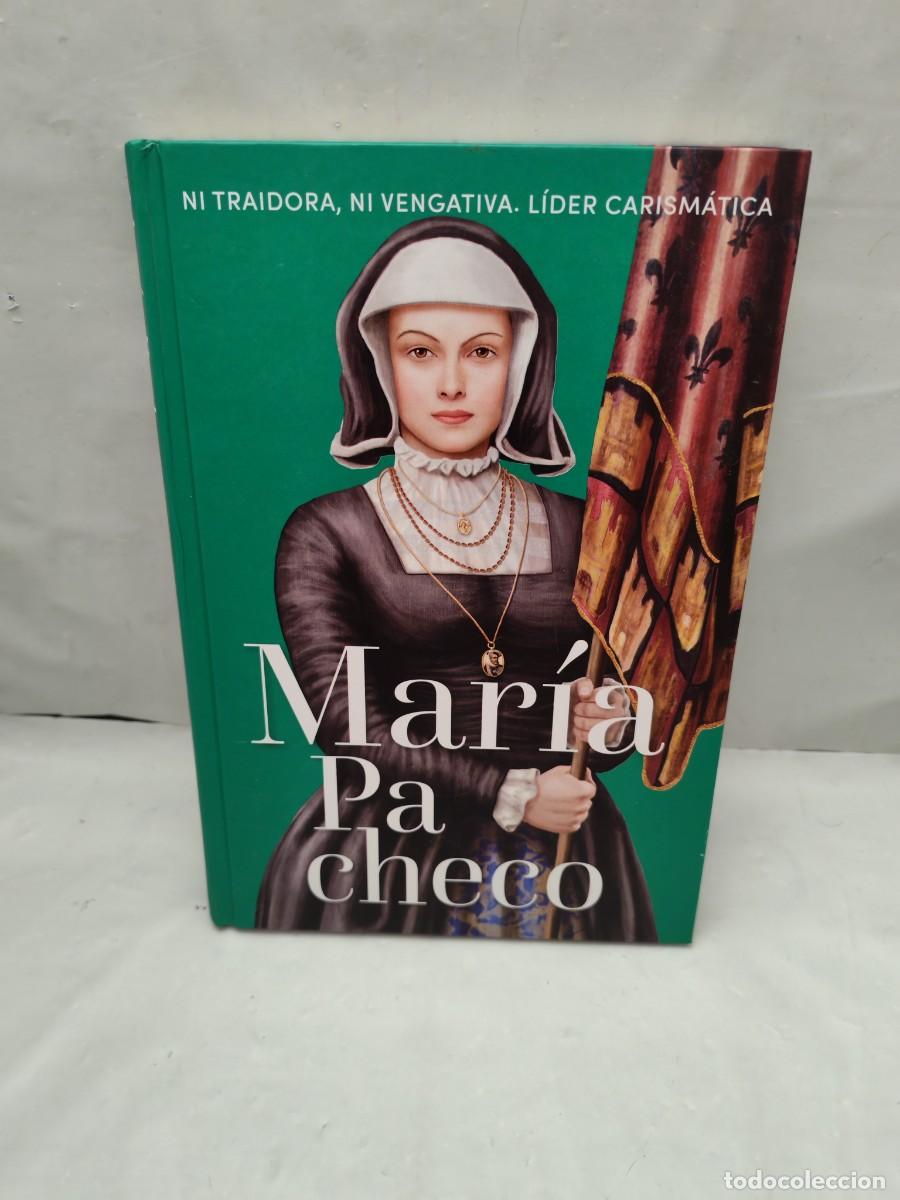 Libri di seconda mano: MAR&Iacute;A PACHECO: Ni traidora, ni vengativa. L&iacute;der carism&aacute;tica (Colecci&oacute;n: Reinas y Rebeldes)