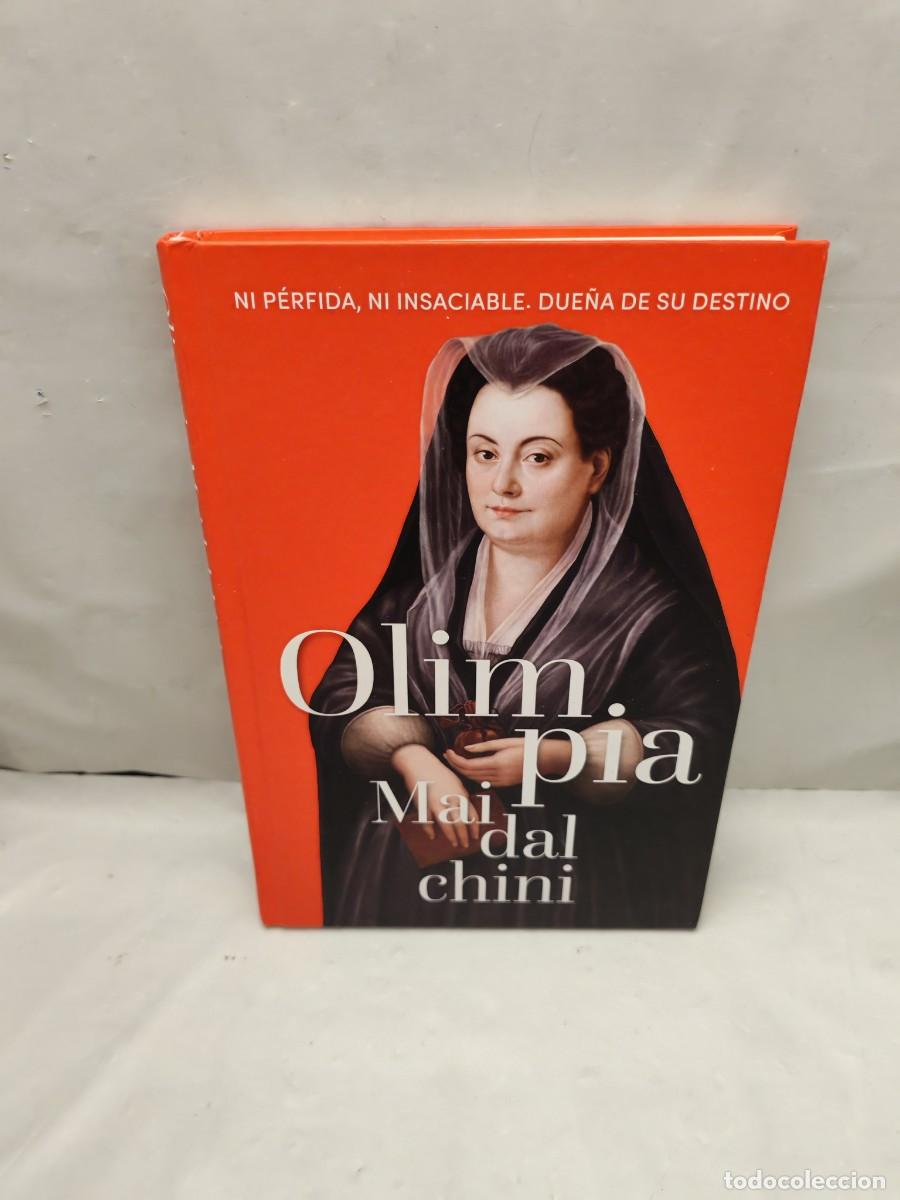 Libri di seconda mano: OLIMPIA MAIDALCHINI: Ni p&eacute;rfida, ni insaciable. Due&ntilde;a de su destino (Colecci&oacute;n: Reinas y Rebeldes)